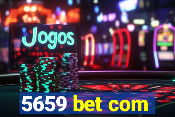 5659 bet com